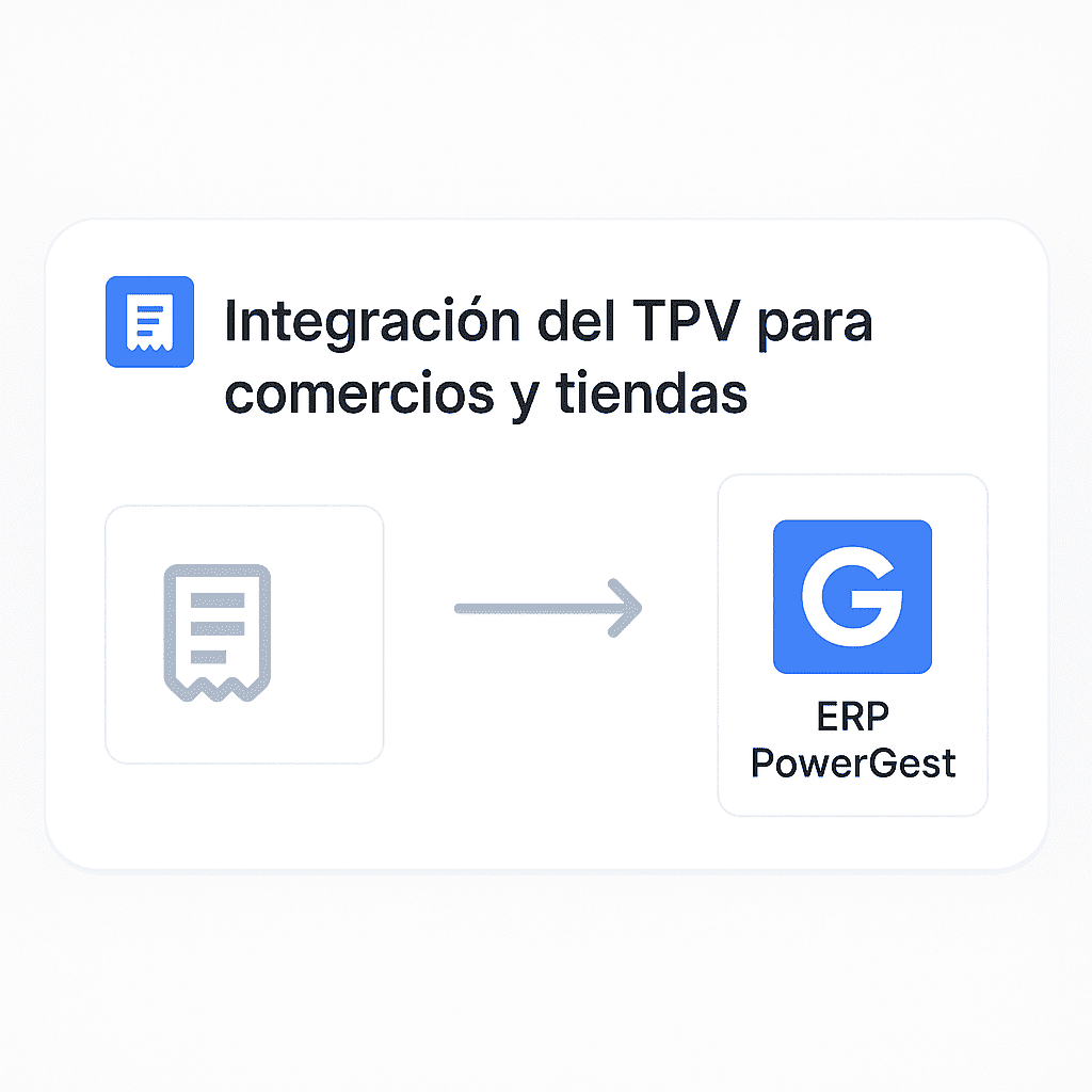 Integracion del TPV para comercios y tiendas con el ERP PowerGest